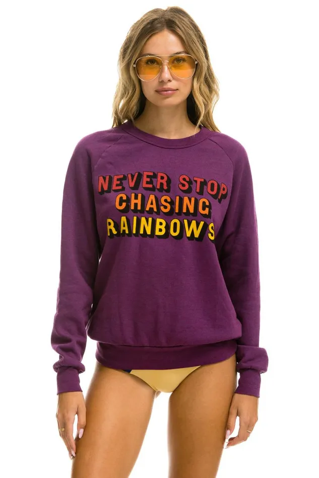 Never Stop Chasing Rainbows Crew Sweatshirt 8211 Purple WomenMen Aviator Nation Sweatshirts Never Stop Chasing Rainbows Crew Sweatshirt 8211 Purple WomenMen Aviator Nation Sweatshirts